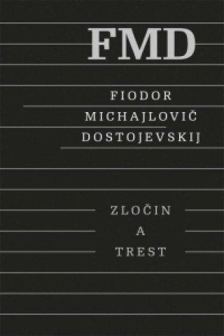 Książka Zločin a trest Fyodor Dostoevsky