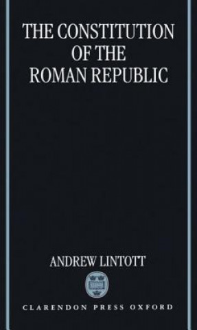Kniha Constitution of the Roman Republic Lintott