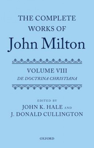 Carte Complete Works of John Milton: Volume VIII John K. Hale