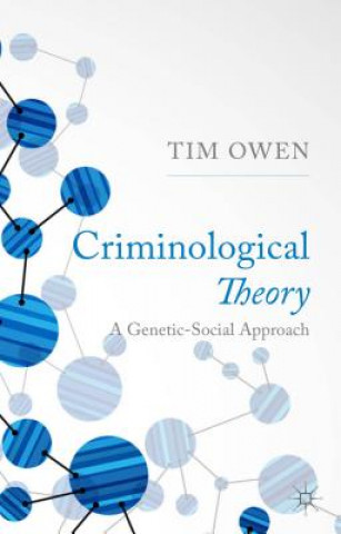 Carte Criminological Theory Tim Owen
