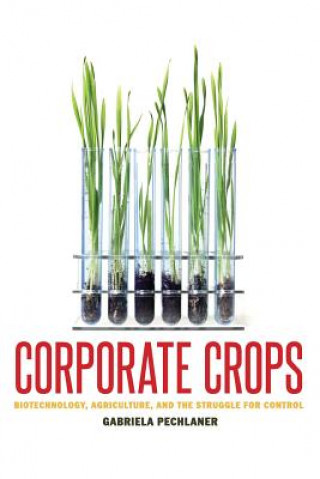 Kniha Corporate Crops Gabriela Pechlaner