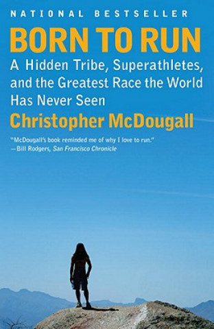 Kniha Born to Run Christopher McDougall