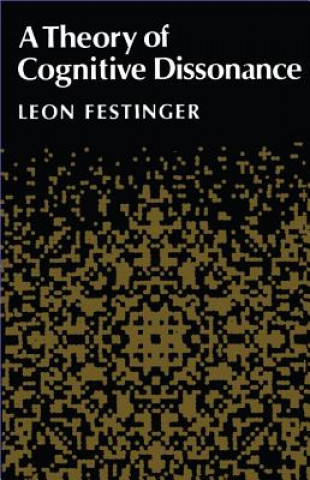 Könyv Theory of Cognitive Dissonance Leon Festinger