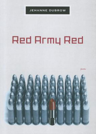 Kniha Red Army Red Jehanne Dubrow