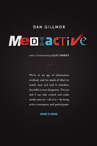 Book Mediactive Dan Gillmor