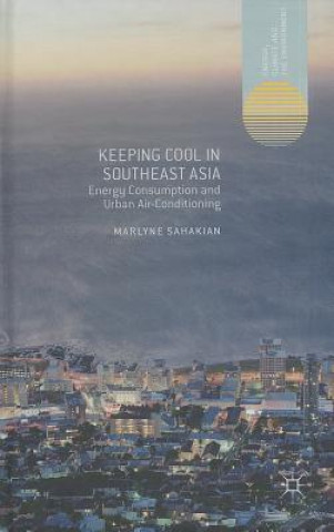 Buch Keeping Cool in Southeast Asia Marlyne Sahakian