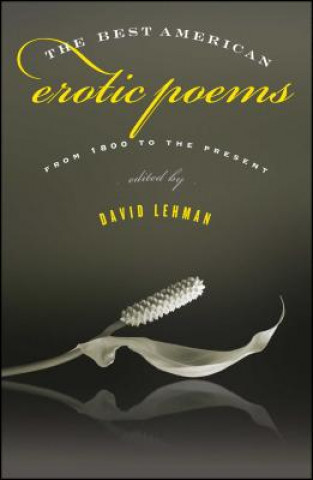 Книга Best American Erotic Poems David Lehman