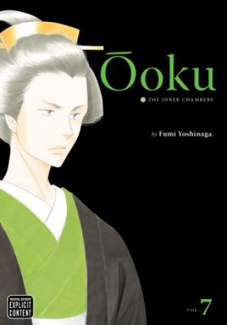 Kniha Ooku: The Inner Chambers, Vol. 7 Fumi Yoshinaga
