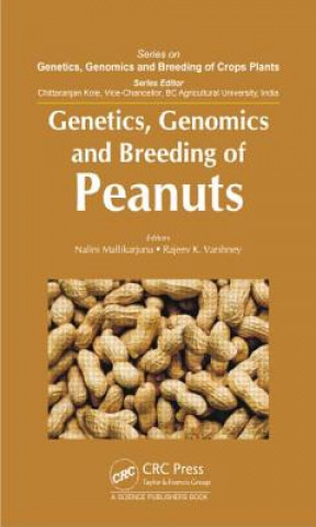 Książka Genetics, Genomics and Breeding of Peanuts Nalini Mallikarjuna