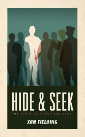 Kniha Hide & Seek Xan Fielding