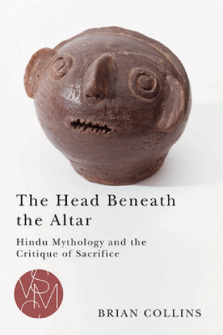 Kniha Head Beneath the Altar Brian Collins