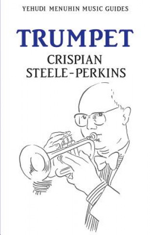 Kniha Trumpet Crispian Steele-Perkins