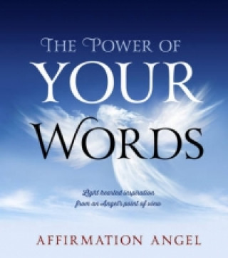 Carte Power of Your Words Affirmation Angel
