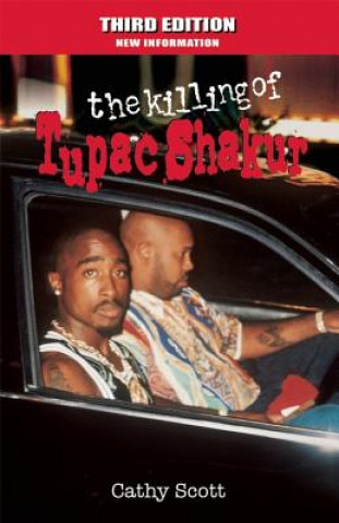 Kniha Killing of Tupac Shakur Cathy Scott