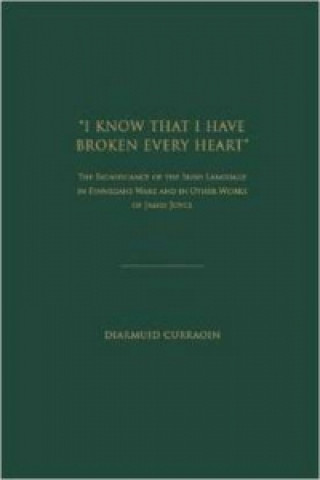 Carte ''I Know That I Have Broken Every Heart'' Diarmuid Curraoin