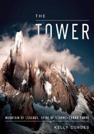 Knjiga Tower Kelly Cordes
