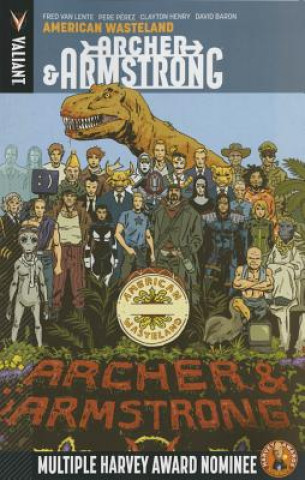 Book Archer & Armstrong Volume 6 Pere Perez