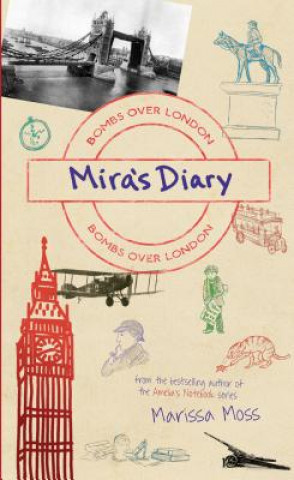 Книга Mira's Diary: Bombs Over London Marissa Moss