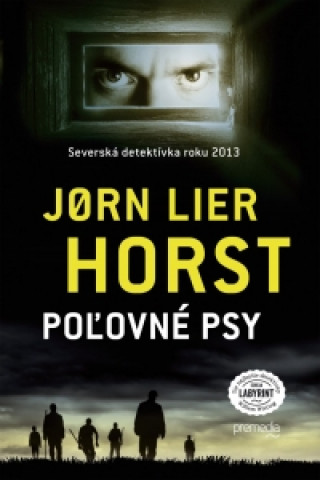 Kniha Poľovné psy Jorn Lier Horst