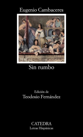Könyv Sin rumbo EUGENIO CAMBACERES