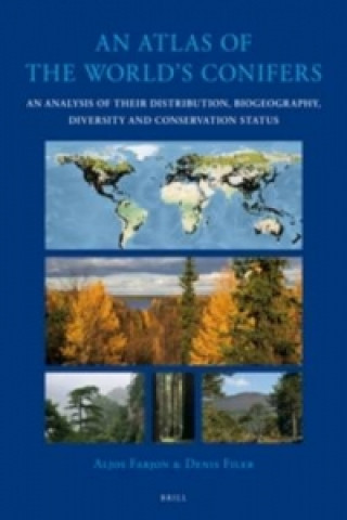 Kniha An Atlas of the World's Conifers Aljos Farjon