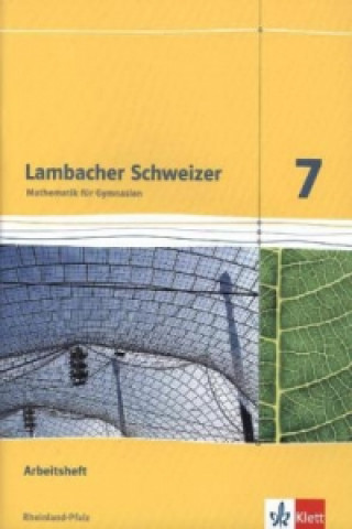 Könyv Lambacher Schweizer Mathematik 7. Ausgabe Rheinland-Pfalz 