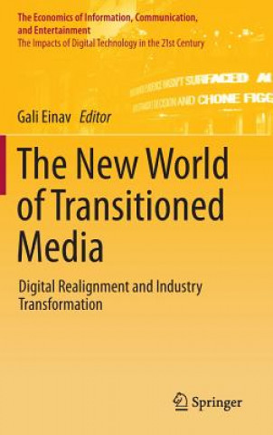 Książka New World of Transitioned Media Gali Einav