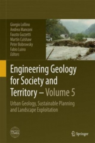 Carte Engineering Geology for Society and Territory - Volume 5 Giorgio Lollino