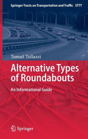 Kniha Alternative Types of Roundabouts Toma Tollazzi