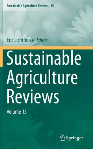 Книга Sustainable Agriculture Reviews Eric Lichtfouse