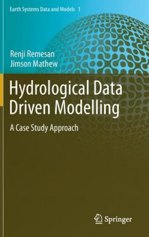 Kniha Hydrological Data Driven Modelling Renji Remesan