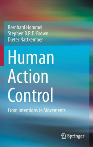 Kniha Human Action Control Bernhard Hommel