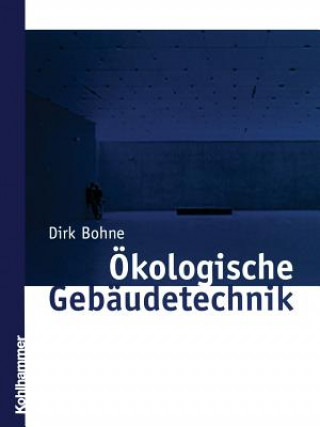 Libro Ökologische Gebäudetechnik Dirk Bohne