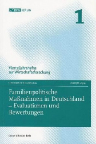 Kniha Familienpolitische Maßnahmen in Deutschland - Evaluationen und Bewertungen. 