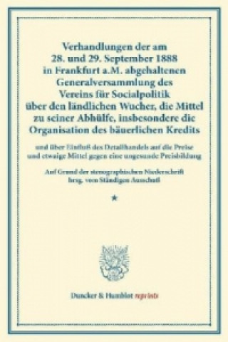 Książka Verhandlungen der am 28. und 29. September 1888 in Frankfurt a.M. abgehaltenen Generalversammlung des Vereins für Socialpolitik über den ländlichen Wu 