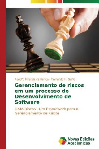 Książka Gerenciamento de riscos em um processo de Desenvolvimento de Software Rodolfo Miranda de Barros