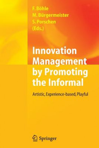 Buch Innovation Management by Promoting the Informal Fritz Böhle