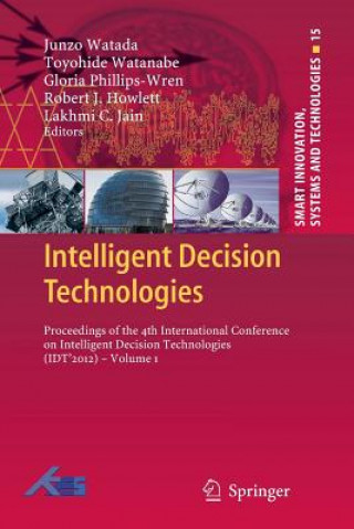 Книга Intelligent Decision Technologies Junzo Watada
