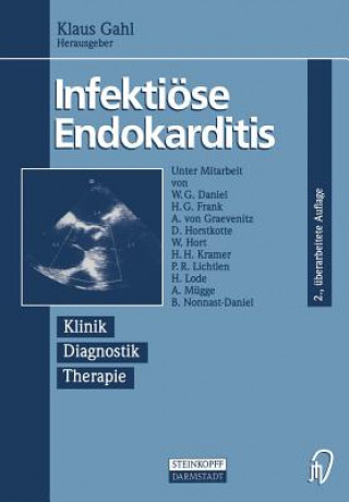 Knjiga Infektioese Endokarditis Klaus Gahl