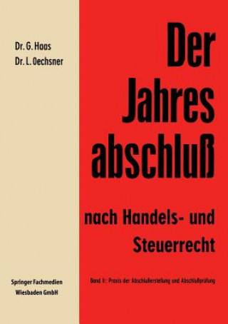 Könyv Der Jahresabschluss Nach Handels- Und Steuerrecht Gerhard Haas