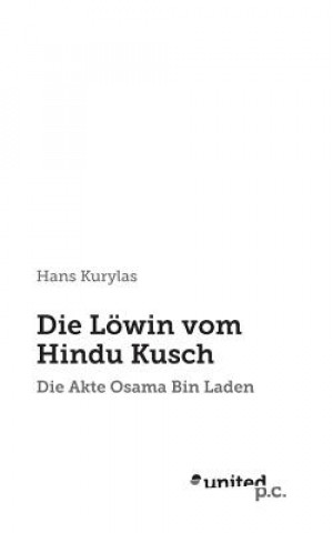 Könyv Die Loewin vom Hindu Kusch ans Kurylas