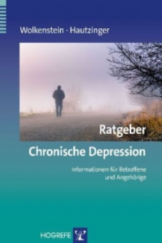 Książka Ratgeber Chronische Depression Larissa Wolkenstein