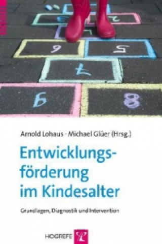 Könyv Entwicklungsförderung im Kindesalter Arnold Lohaus