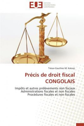 Kniha Pr cis de Droit Fiscal Congolais Trésor-Gauthier M. Kalonji