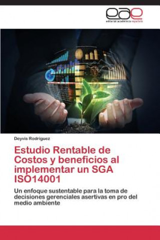 Carte Estudio Rentable de Costos y beneficios al implementar un SGA ISO14001 Deyvis Rodriguez