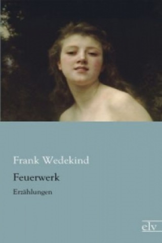 Carte Feuerwerk Frank Wedekind
