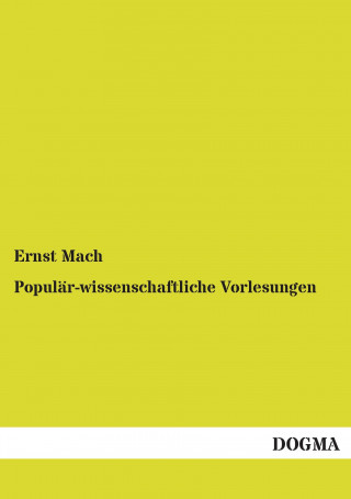 Kniha Populär-wissenschaftliche Vorlesungen Ernst Mach