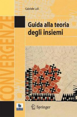 Kniha Guida Alla Teoria Degli Insiemi Gabriele Lolli