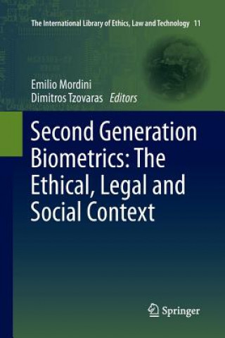 Buch Second Generation Biometrics: The Ethical, Legal and Social Context Emilio Mordini