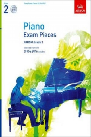 Książka Piano Exam Pieces 2015 & 2016, Grade 2, with CD ABRSM